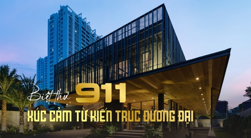 Biệt thự 911 – Thiết kế đại diện cho những người trẻ xuất chúng