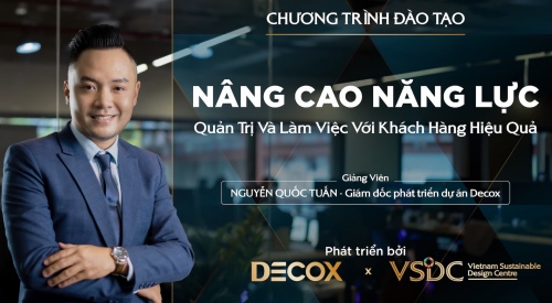 Chương trình đào tạo “Nâng Cao Năng Lực Quản Trị Và Làm Việc Với Khách Hàng Hiệu Quả”