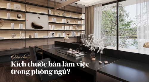 Kích thước bàn làm việc trong phòng ngủ tiêu chuẩn? [MỚI 2024]