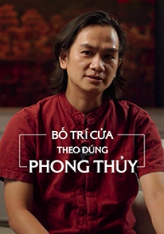 Bố trí cửa sao cho đúng phong thuỷ?